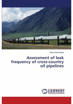 Assessment of leak frequency of cross-country oil pipelines