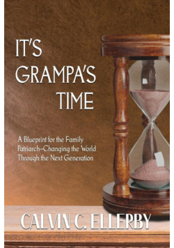 It's Grampa's Time