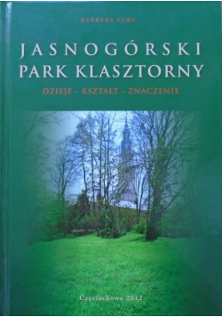 Jasnogórski Park Klasztorny