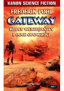 Gateway Kupcy wenusjańscy i inne opowieści