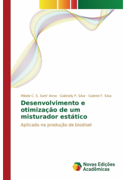 Desenvolvimento e otimização de um misturador estático