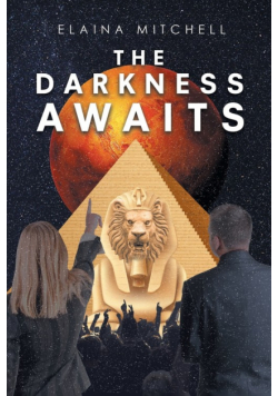 The Darkness Awaits
