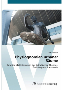 Physiognomien urbaner Räume