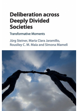 Deliberation across Deeply Divided Societies