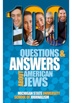 100 Questions and Answers About American Jews with a Guide to Jewish Holidays