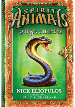 Spirit Animals Księga Shane'a