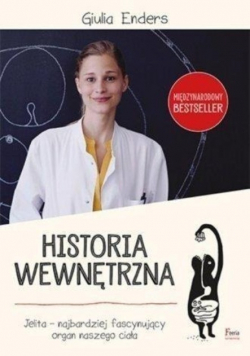 Giulia Enders  - Historia wewnętrzna