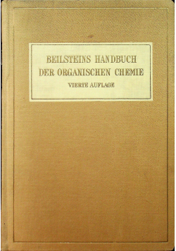 Beilsteins Handbuch der organischen chemie Neunzehnter Band