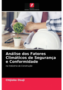 Análise dos Fatores Climáticos de Segurança e Conformidade