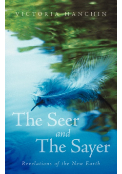 The Seer and the Sayer