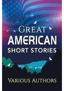 Great American Short Stories