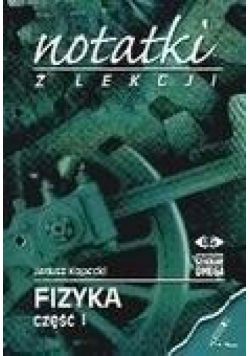 Notatki z Lekcji Fizyki część 1 ruch i siła..OMEGA