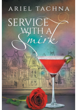 Service with a Smirk