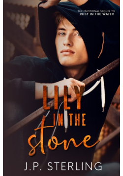 Lily in the Stone