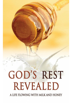 God's Rest Revealed
