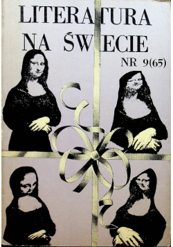 Literatura na świecie nr 9 ( 65 )