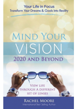 Mind Your Vision - 2020 and Beyond