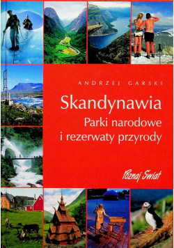 Skandynawia parki narodowe i rezerwaty przyrody z płytą CD