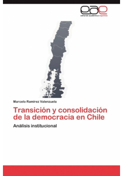 Transición y consolidación de la democracia en Chile