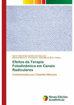 Efeitos da Terapia Fotodinâmica em Canais Radiculares