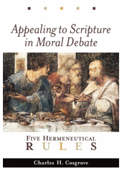 Appealing to Scripture in Moral Debate