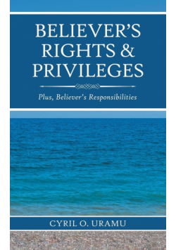 Believer'S Rights & Privileges