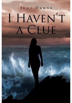 I Haven't a Clue