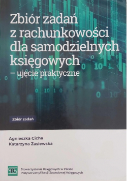 Zbiór zadań z rachunkowości dla samodzielnych księgowych