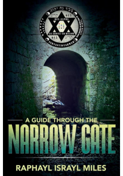 A Guide Through the Narrow Gate
