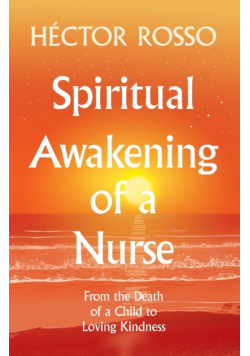 Spiritual Awakening of a Nurse