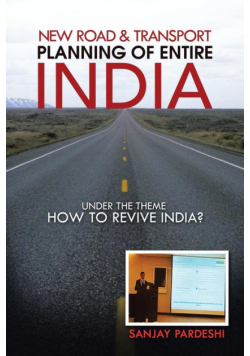 New Road & Transport Planning of Entire India