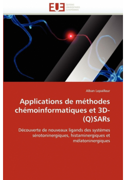 Applications de méthodes chémoinformatiques et 3d-(q)sars