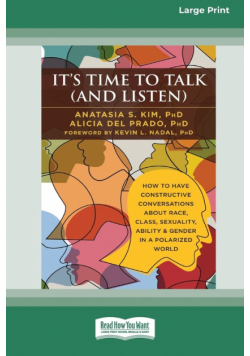 It's Time to Talk (and Listen)