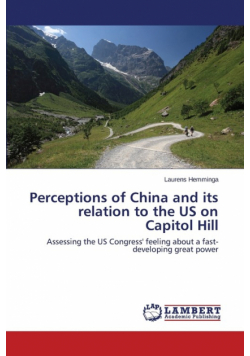Perceptions of China and its relation to the US on Capitol Hill