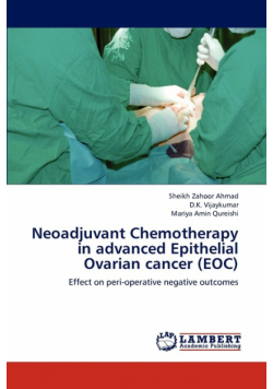 Neoadjuvant Chemotherapy in Advanced Epithelial Ovarian Cancer (Eoc)