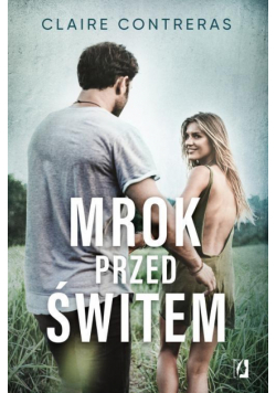 Mrok przed świtem. Ciemność. Tom 2