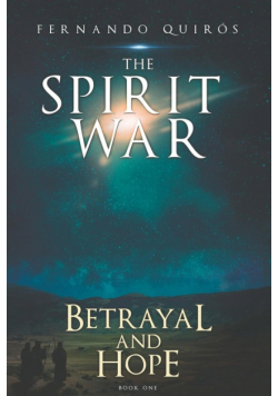 The Spirit War - Part 1
