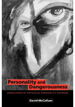 Personality and Dangerousness