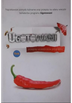 Ugotowani Przepisy uczestników programu