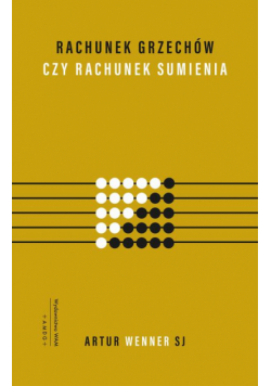 Rachunek grzechów czy rachunek sumienia