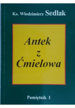 Antek z Ćmielowa