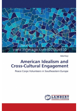American Idealism and Cross-Cultural Engagement