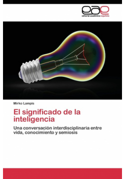 El significado de la inteligencia