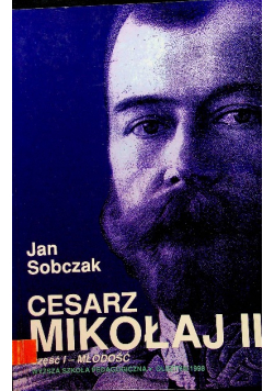 Cesarz Mikołaj II