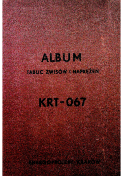 Album tablic zwisów i naprężeń