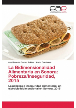 La Bidimensionalidad Alimentaria en Sonora
