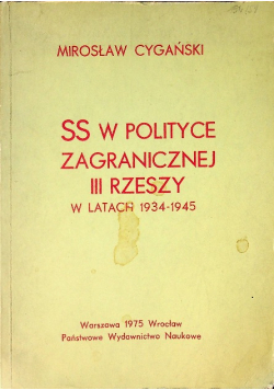 SS W Polityce Zagranicznej III Rzeszy w latach 1934  1945 r