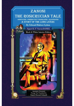 Zanoni the Rosicrucian Tale a Story of the Long Livers