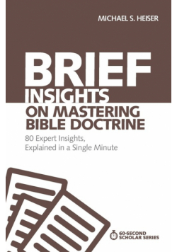 Brief Insights on Mastering Bible Doctrine | Softcover