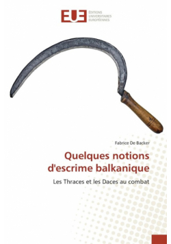 Quelques notions d'escrime balkanique